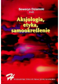 Aksjologia etyka samookreślenie