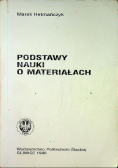 Podstawy nauki o materiałach