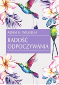 Radość odpoczywania