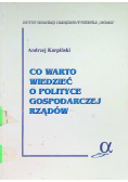 Co warto wiedzieć o polityce gospodarczej rządów
