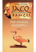 Pod akacją zachodu Tom V