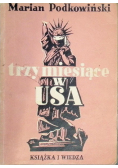 Trzy miesiące w USA 1949 r