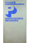 Poradnik warsztatowca mechanika