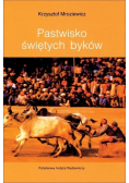 Pastwisko świętych byków