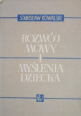 Rozwój mowy i myślenia dziecka