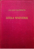 Słowacki Dzieła wszystkie Tom XVII