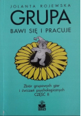 Grupa bawi się i pracuje Część II