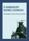 O harmonijny rozwój człowieka
