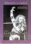 Minstrele w Galerii Historia Jethro Tull