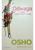 Odwaga Radość z podejmowania ryzyka OSHO