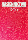 Nasiennictwo Tom 2