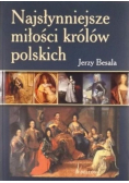 Najsłynniejsze miłości królów polskich