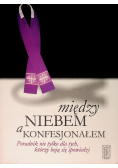 Między niebem a konfesjonałem
