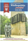 Wielkopolska pamięta 1918 -2018