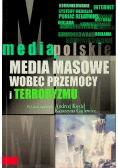 Media masowe wobec przemocy i terroryzmu