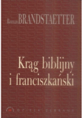 Krąg biblijny i franciszkański