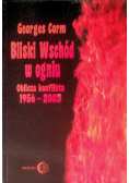 Bliski Wschód w ogniu