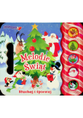 Melodie Świąt. Słuchaj i śpiewaj