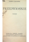 Przedwiośnie, 1925 r.