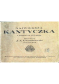 Największa Kantyczka, 1938r.