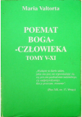 Poemat Boga człowieka Tomy V - XI