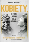 Kobiety które latały dla Hitlera