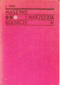 Maszyny i narzędzia rolnicze