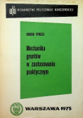 Mechanika gruntów w zastosowaniu praktycznym
