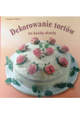 Dekorowanie tortów na każdą okazję