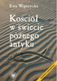 Kościół w świecie późnego antyku