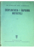 Eksploatacja i naprawa motocykli