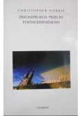 Dekonstrukcja przeciw postmodernizmowi