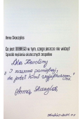 Co jest dobrego w tym czego jeszcze nie widzę