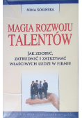 Magia rozwoju talentów