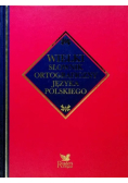 Wielki słownik ortograficzny języka polskiego