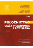 Położnictwo Ciąża prawidłowa i powikłana Tom 1