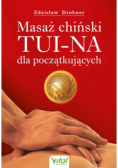 Masaż chiński Tui - Na dla początkujących