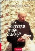 Czy zwierzęta mają duszę