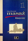 Masaż klasyczny Tom 1