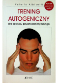 Trening autogeniczny dla spokoju psychosomatycznego
