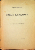 Dzieje Krakowa 1911 r.