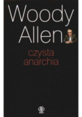 Obrona szaleństwa/Czysta anarchia