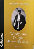 Władysław Dulęba  minister dla Galicji