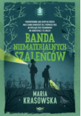 Banda niematerialnych szaleńców