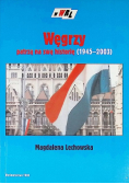 Węgrzy patrzą na swą historię 1945 do 2003