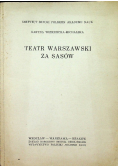Teatr Warszawski za Sasów