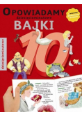 Opowiadamy bajki dziesięciominutowe