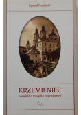 Krzemieniec Opowieść o rozsądku zwyciężonych