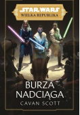 Star Wars Wielka Republika Burza nadciąga