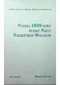 Polska 1939 roku wobec Paktu Ribbentrop Mołotow